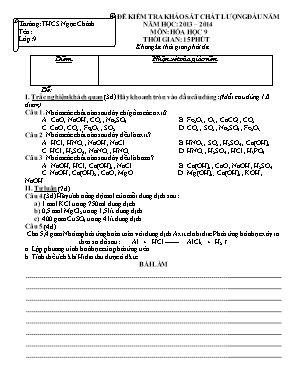 Đề kiểm tra khảo sát chất lượng đầu năm môn Hóa học Lớp 9 - Năm học 2013-2014 - Trường THCS Ngọc Chánh (Có đáp án)